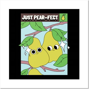 Just pear-fect - Perfect Posters and Art